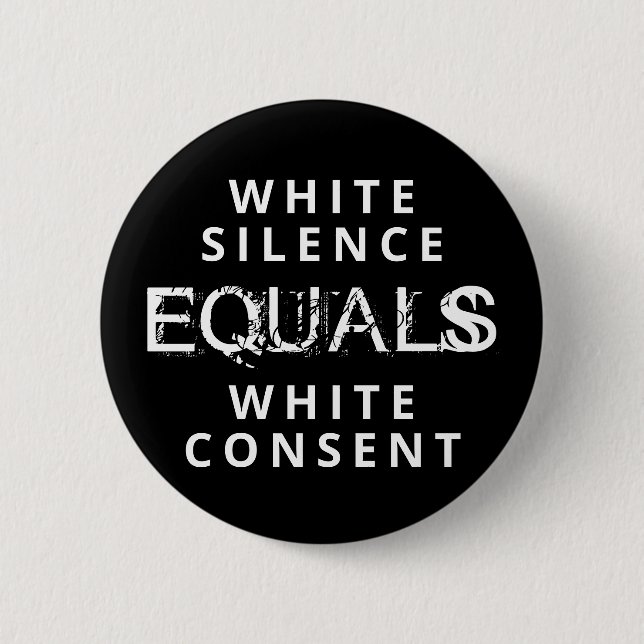 Badge Rond 5 Cm Silence blanc égal consentement blanc (Devant)