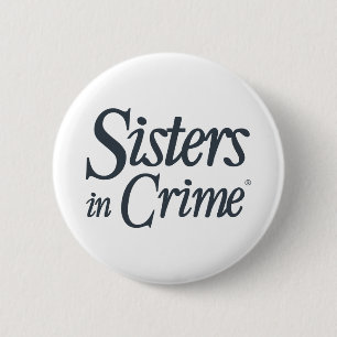 Badge Rond 5 Cm Sisters in Crime Button