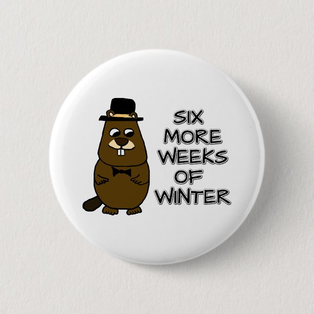 Badge Rond 5 Cm Six semaines supplémentaires d'hiver (Devant)