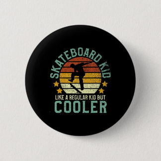 Badge Rond 5 Cm Skateboard Kid Funny Skateboarder And Skateboardin