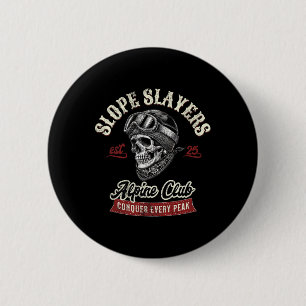 Badge Rond 5 Cm Skieurs de Freestyle de Slope Slayers Ski Aventure