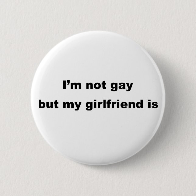Badge Rond 5 Cm Slogan gai drôle ! (Devant)