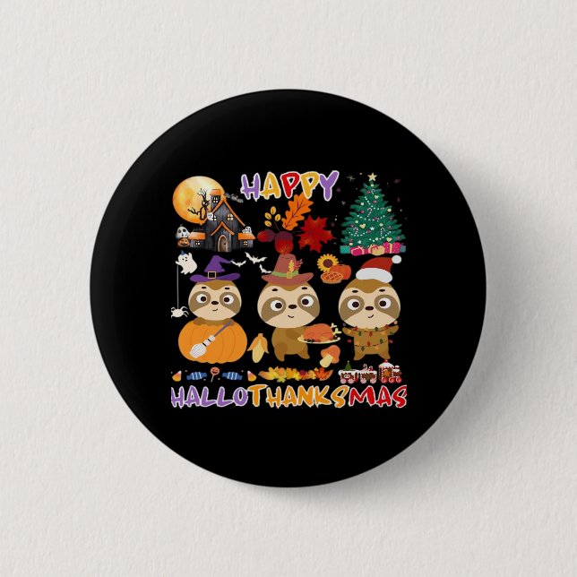 Badge Rond 5 Cm Sloth Hallothanksmas heureux Drôle Halloween Thank (Devant)