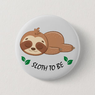 Badge Rond 5 Cm Sloth   Modèle mignon à couchage