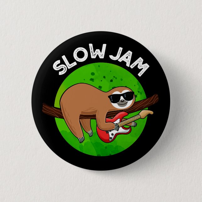 Badge Rond 5 Cm Slow Jam Funny Musique Animal Pun Dark BG (Devant)