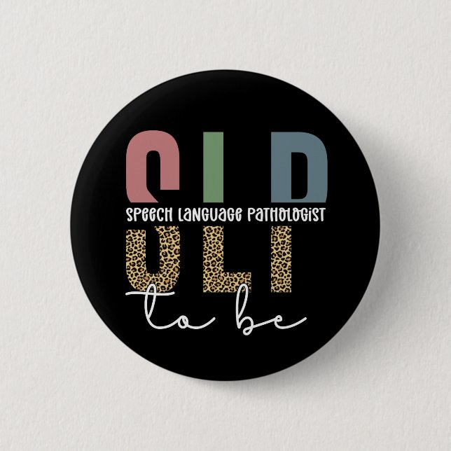 Badge Rond 5 Cm SLP to be - Future Voix Langue Pathologiste cadeau (Devant)