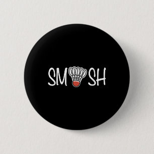 Badge Rond 5 Cm Smash Badminton - Joueur Badminton - Navette Raque