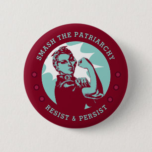 Badge Rond 5 Cm Smash le Patriarcat Rosie le Riveter