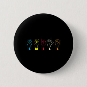 Badge Rond 5 Cm Smile ASL Alphabet American Sing Language ASL Teac
