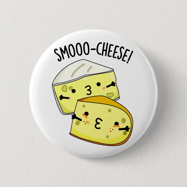 Badge Rond 5 Cm Smoo-cheese Funny Cheese Pun (Devant)