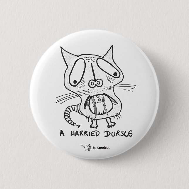 Badge Rond 5 Cm Snod Rat : Une Dursle en lièvre (Devant)
