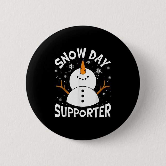 Badge Rond 5 Cm Snow Day Suprter Snowflake Funny Teacher Christmas (Devant)