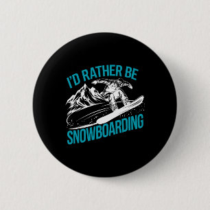 Badge Rond 5 Cm Snowboard Lover Humour Design Amusant Snowboarder