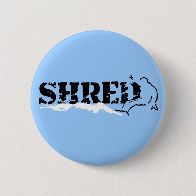 Badge Rond 5 Cm snowboard. shred. (Devant)