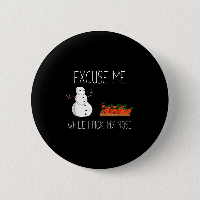 Badge Rond 5 Cm Snowman Cking Nose. Funny Christmas Pun. Boys Men  (Devant)