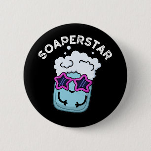Badge Rond 5 Cm Soaperstar Funny Soap Pun Dark BG