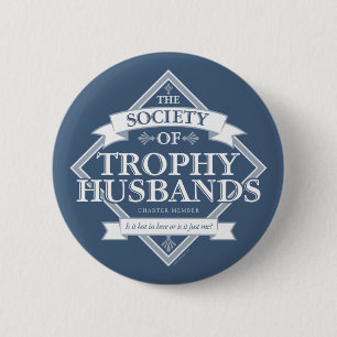 Badge Rond 5 Cm Société des maris de trophée
