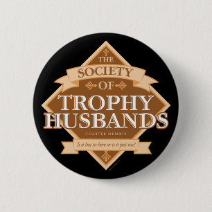 Badge Rond 5 Cm Société des maris de trophée