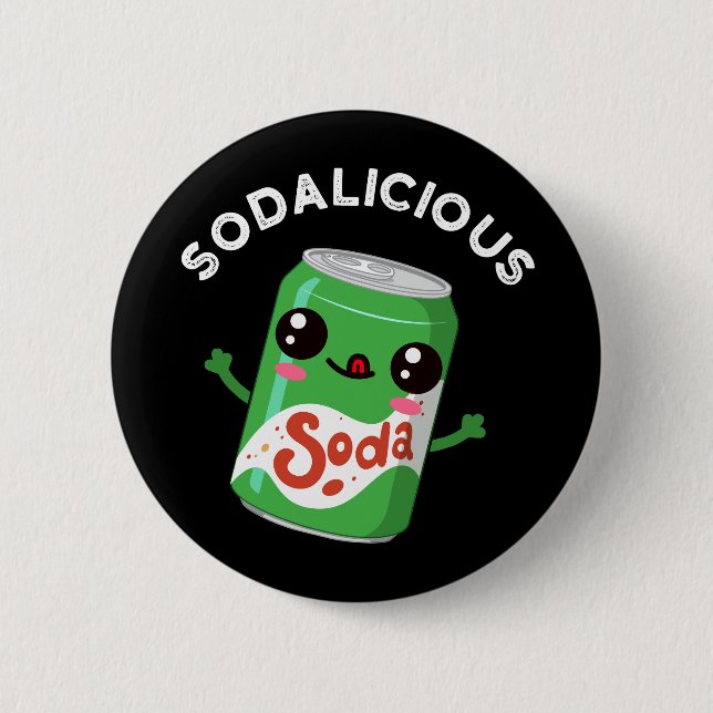 Badge Rond 5 Cm Soda licious Funny Soda Pun Pop Dark BG (Devant)