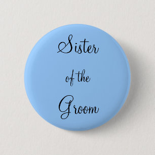 Badge Rond 5 Cm Soeur de la chambre