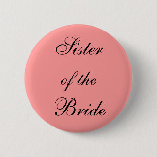 Badge Rond 5 Cm Soeur de la mariée