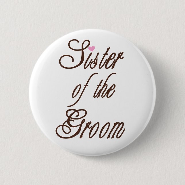 Badge Rond 5 Cm Soeur des bruns chics de marié (Devant)