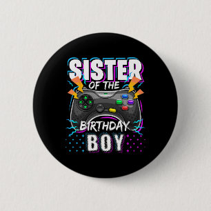 Badge Rond 5 Cm Sœur du garçon d'anniversaire correspondant jeu vi