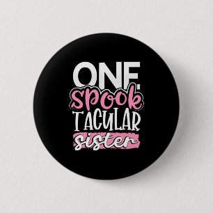 Badge Rond 5 Cm Soeur Taculaire Halloween Un Parleur