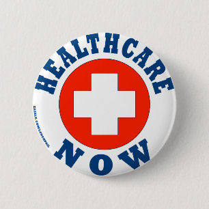 Badge Rond 5 Cm Soins de santé maintenant !