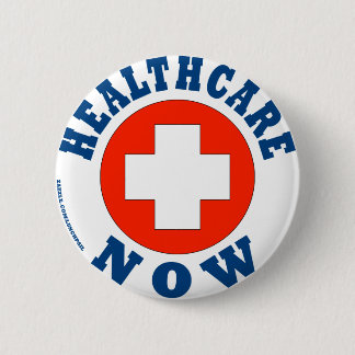 Badge Rond 5 Cm Soins de santé maintenant !