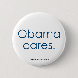 Badge Rond 5 Cm Soins d'Obama, période. Bouton