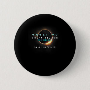 Badge Rond 5 Cm Solar Eclipse 2024 Bloomington Au total 04-08-2