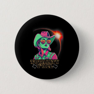 Badge Rond 5 Cm Solar Eclipse 2024 Pour Texas 08 24 Totalité Y'all