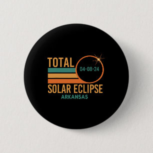 Badge Rond 5 Cm Solar Eclipse Arkansas Avril 8 2024 Totalité
