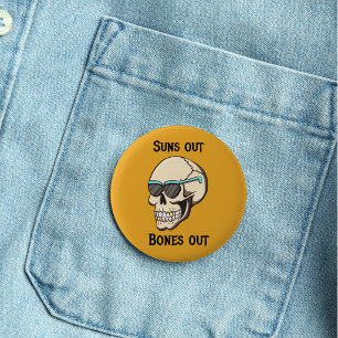 Badge Rond 5 Cm Soleil Dehors Os Dehors Épinglette