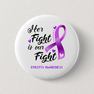 Badge Rond 5 Cm Son combat est notre lutte contre l'épilepsie