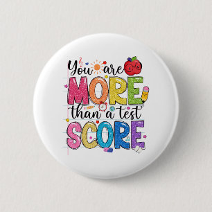 Badge Rond 5 Cm Sont Plus Qu'Un Test Score Test Jour Enseignants T