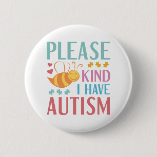 Badge Rond 5 Cm Sorte d'abeille je veuillez avoir l'autisme