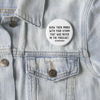Badge Rond 5 Cm Soufflez leurs esprits avec votre goupille de