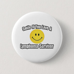 Badge Rond 5 Cm Souriez...Aimez un survivant de Lymphoma