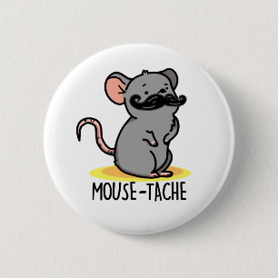 Badge Rond 5 Cm Souris Drôle Mouse Pun
