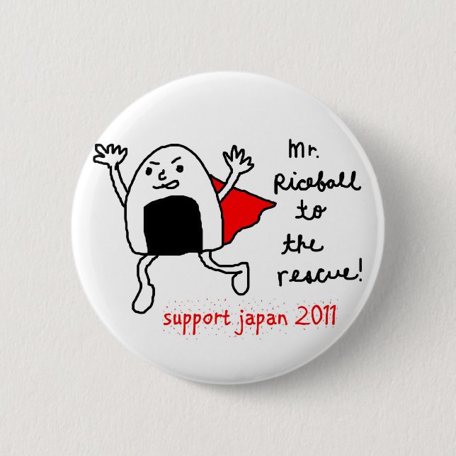 Badge Rond 5 Cm soutenez le Japon 2011 - mr.riceball à la (Devant)