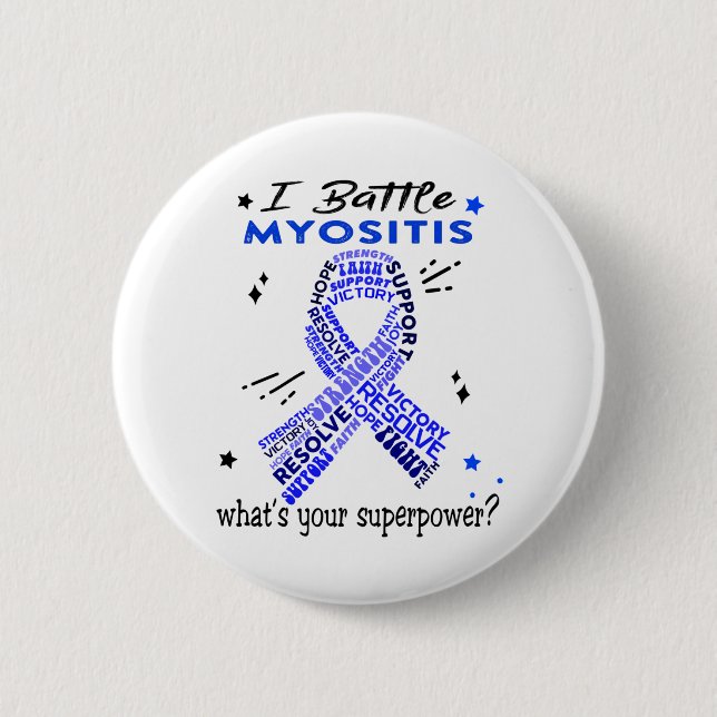 Badge Rond 5 Cm Soutenez les dons de guerriers Myositis (Devant)
