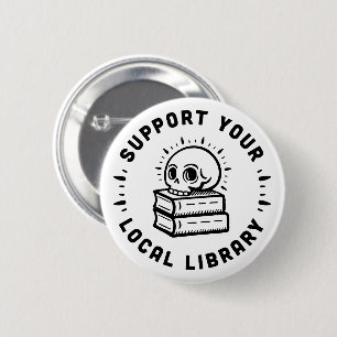 Badge Rond 5 Cm Soutenez votre bibliothèque locale