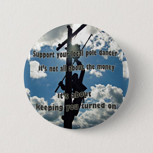 Badge Rond 5 Cm Soutenez votre Lineman (Devant)