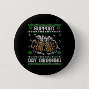 Badge Rond 5 Cm Soutenir la journée de boisson Ugly St. Patricks D