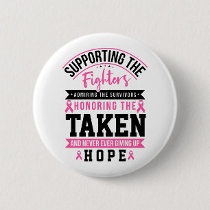 Badge Rond 5 Cm Soutenir les combattants Sensibilisation au cancer