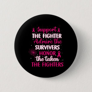 Badge Rond 5 Cm Soutien contre le cancer Admirer Honorer Sensibili