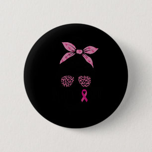 Badge Rond 5 Cm Soutien Squad Messy Bun Leopard Pink Breast Cancer