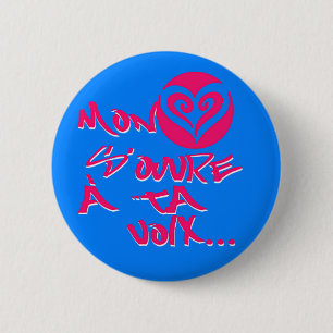 Badge Rond 5 Cm S'ouvre de coeur de lundi un voix de ventres